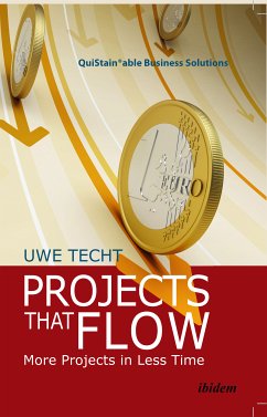 Projects That Flow (eBook, ePUB) - Techt, Uwe