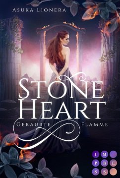 Geraubte Flamme / Stoneheart Bd.1 (eBook, ePUB) - Lionera, Asuka