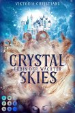 Crystal Skies (Erbin der Wächter 1) (eBook, ePUB)