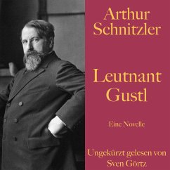 Arthur Schnitzler: Leutnant Gustl (MP3-Download) - Schnitzler, Arthur