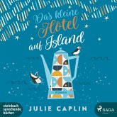 Das kleine Hotel auf Island / Romantic Escapes Bd.4 (MP3-Download)