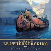 The Complete Leatherstocking Tales (MP3-Download) The Complete Leatherstocking Tales (MP3-Download)