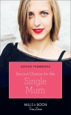Second Chance For The Single Mum (Mills & Boon True Love) (eBook, ePUB)