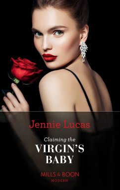 Claiming The Virgin's Baby (Mills & Boon Modern) (eBook, ePUB) - Lucas, Jennie