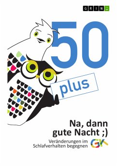 50plus. Na, dann gute Nacht (eBook, PDF)