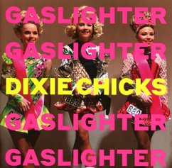 Gaslighter - Chicks,The