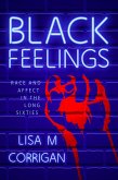 Black Feelings (eBook, ePUB)