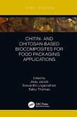 Chitin- and Chitosan-Based Biocomposites for Food Packaging Applications (eBook, ePUB)