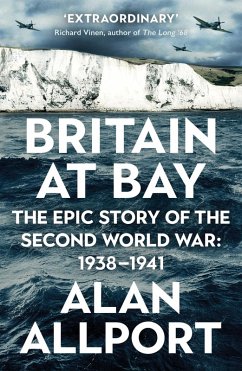 Britain at Bay (eBook, ePUB) - Allport, Alan Britain at Bay (eBook, ePUB) - Allport, Alan