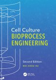 Cell Culture Bioprocess Engineering, Second Edition (eBook, ePUB)