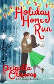 Holiday Home Run (eBook, ePUB) Holiday Home Run (eBook, ePUB)