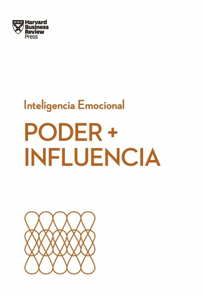 Poder + Influencia (eBook, ePUB)
