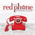 The Red Phone Chronicles (eBook, ePUB)