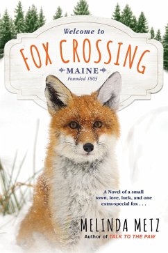 Fox Crossing (eBook, ePUB) - Metz, Melinda