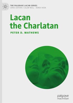 Lacan the Charlatan - Mathews, Peter D.