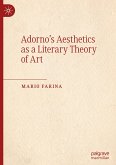 Adorno¿s Aesthetics as a Literary Theory of Art