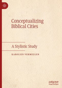 Conceptualizing Biblical Cities - Vermeulen, Karolien