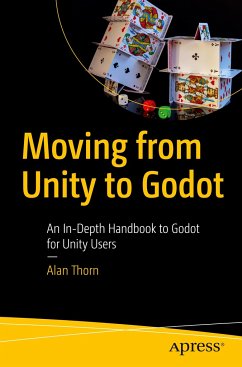 Moving from Unity to Godot - Thorn, Alan