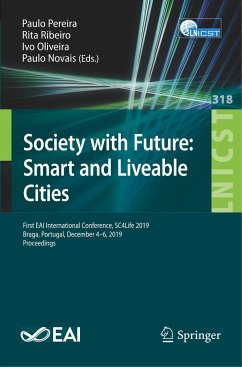 Society with Future: Smart and Liveable Cities