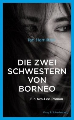 Die zwei Schwestern von Borneo - Hamilton, Ian