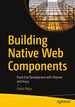 Building Native Web Components - Rojas, Carlos