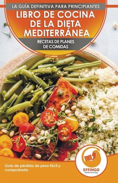 Libro De Cocina De Dieta Mediterránea Para Principiantes - Murphy, Abigail