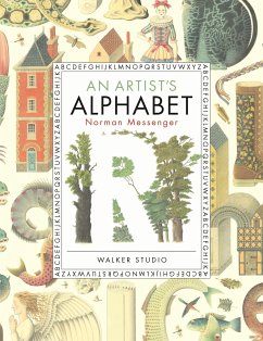 An Artist's Alphabet - Messenger, Norman