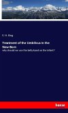 Treatment of the Umbilicus in the New-Born