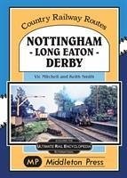 Nottingham - Long Eaton - Derby. - Mitchell, Vic