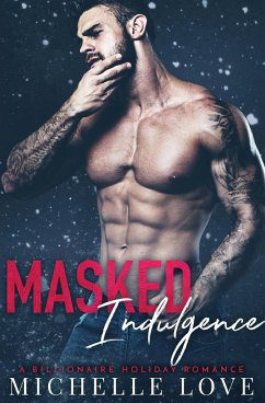 Masked Indulgence - Love, Michelle