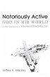 Notoriously Active-God in His World - Bild 1