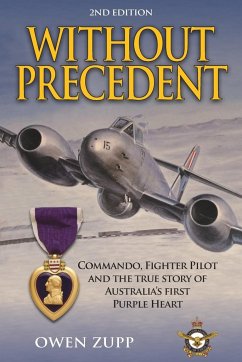 Without Precedent. 2nd Edition - Zupp, Owen