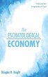 The Eschatological Economy - Bild 1