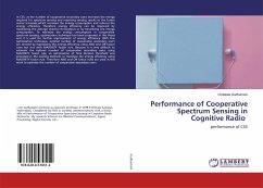 Performance of Cooperative Spectrum Sensing in Cognitive Radio