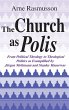 Church as Polis, The - Bild 1