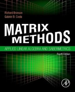 Matrix Methods - Bronson, Richard (Richard Bronson is a Professor of Mathematics and ; Costa, Gabriel B. (Department of Mathematical Sciences, United State