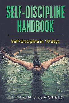 Self-Discipline Handbook - Deshotels, Kathrin