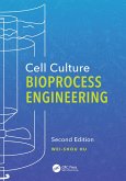 Cell Culture Bioprocess Engineering, Second Edition (eBook, PDF)