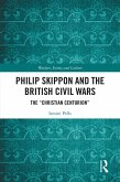 Philip Skippon and the British Civil Wars (eBook, PDF)