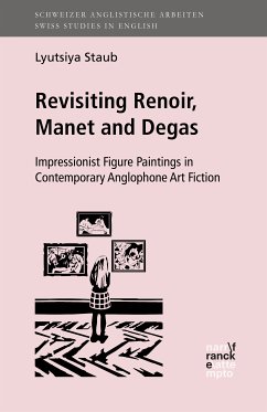 Revisiting Renoir, Manet and Degas (eBook, ePUB) - Staub, Lyutsiya