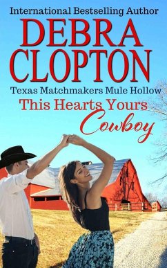 This Heart's Yours, Cowboy - Clopton, Debra