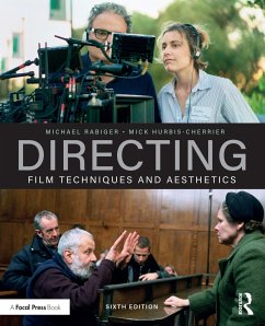 Directing - Rabiger, Michael (Professor Emeritus, Columbia College, Chicago, IL,; Hurbis-Cherrier, Mick