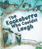 The Kookaburra Who Couldn't Laugh