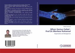 When Genius Failed : Prof.Dr.Morteza Kohansal - Kohansal, Morteza