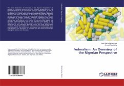 Federalism: An Overview of the Nigerian Perspective