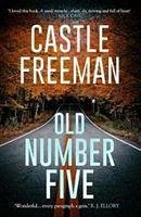 Old Number Five - Freeman, Castle