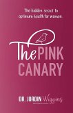 The Pink Canary