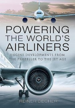 Powering the World's Airliners - Decher, Reiner