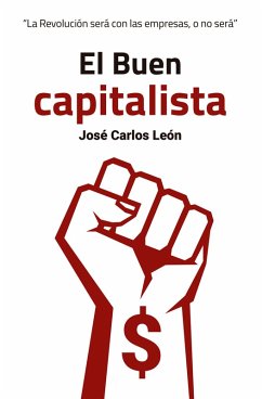 El Buen capitalista (eBook, ePUB) - León Delgado, José Carlos