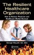 The Resilient Healthcare Organization... - Bild 1